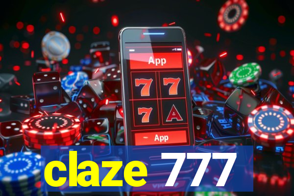 claze 777